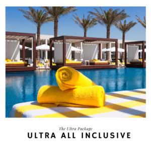 Ultra All Inclusive Package